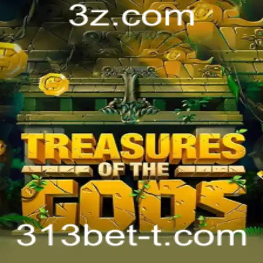 Descubra a Aventura Incrível de 'TreasureoftheGods' com 313bet